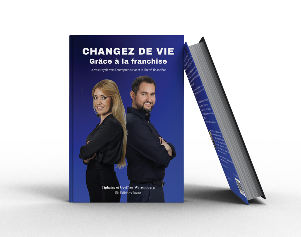 Le livre Changez de vie grâce à la franchise de Tiphaine et Geoffrey Warembourg